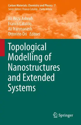 Ashrafi / Ori / Cataldo |  Topological Modelling of Nanostructures and Extended Systems | Buch |  Sack Fachmedien