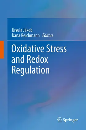 Jakob / Reichmann |  Oxidative Stress and Redox Regulation | Buch |  Sack Fachmedien