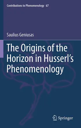 Geniusas |  The Origins of the Horizon in Husserl¿s Phenomenology | Buch |  Sack Fachmedien