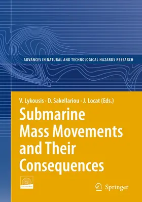 Lykousis / Locat / Sakellariou |  Submarine Mass Movements and Their Consequences | Buch |  Sack Fachmedien