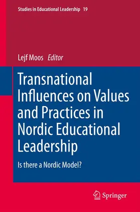 Moos |  Transnational Influences on Values and Practices in Nordic Educational Leadership | Buch |  Sack Fachmedien