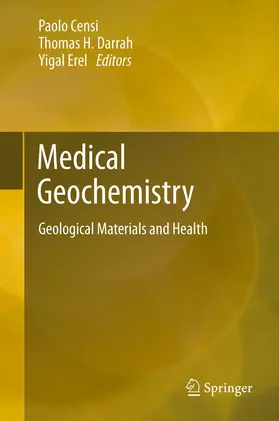 Censi / Erel / Darrah |  Medical Geochemistry | Buch |  Sack Fachmedien