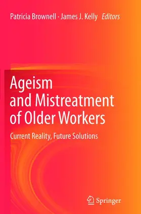 Kelly / Brownell |  Ageism and Mistreatment of Older Workers | Buch |  Sack Fachmedien