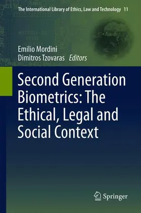 Tzovaras / Mordini |  Second Generation Biometrics: The Ethical, Legal and Social Context | Buch |  Sack Fachmedien