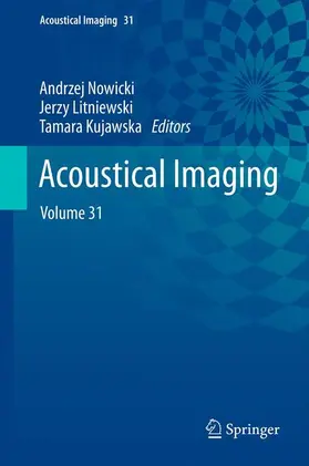 Nowicki / Kujawska / Litniewski |  Acoustical Imaging | Buch |  Sack Fachmedien