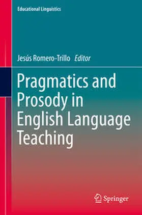 Romero-Trillo |  Pragmatics and Prosody in English Language Teaching | Buch |  Sack Fachmedien