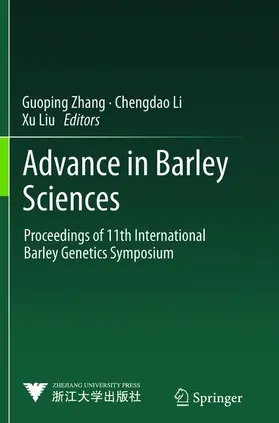 Zhang / Liu / Li |  Advance in Barley Sciences | Buch |  Sack Fachmedien
