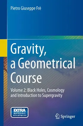 Frè |  Gravity, a Geometrical Course | Buch |  Sack Fachmedien