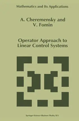Cheremensky / Fomin | Operator Approach to Linear Control Systems | E-Book | sack.de