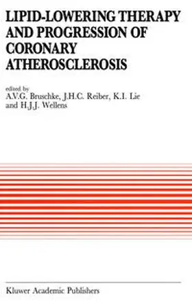 Bruschke / Reiber / Lie |  Lipid-Lowering Therapy and Progression of Coronary Atherosclerosis | eBook | Sack Fachmedien