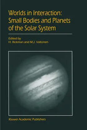 Rickman / Valtonen | Worlds in Interaction: Small Bodies and Planets of the Solar System | E-Book | sack.de