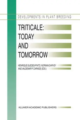 Guedes-Pinto / Darvey / Carnide |  Triticale: Today and Tomorrow | eBook | Sack Fachmedien