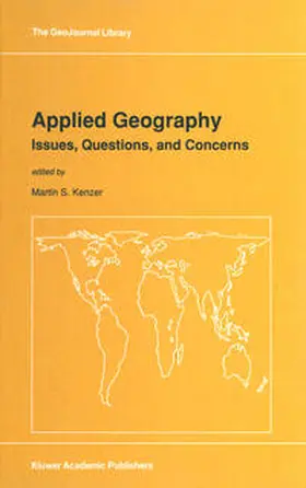 Kenzer |  Applied Geography: Issues, Questions, and Concerns | eBook | Sack Fachmedien