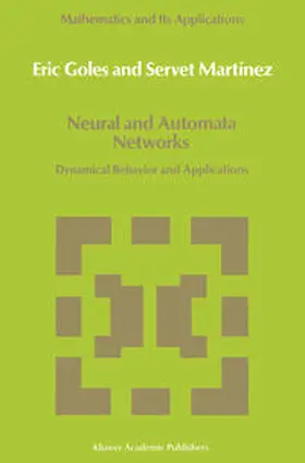 Goles / Martínez |  Neural and Automata Networks | eBook | Sack Fachmedien