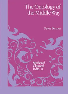 Fenner |  The Ontology of the Middle Way | eBook | Sack Fachmedien