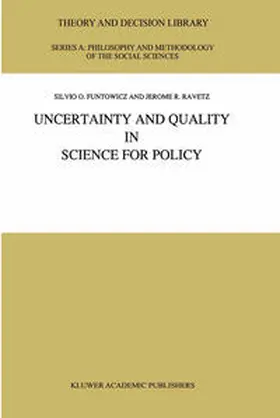 Funtowicz / Ravetz |  Uncertainty and Quality in Science for Policy | eBook | Sack Fachmedien