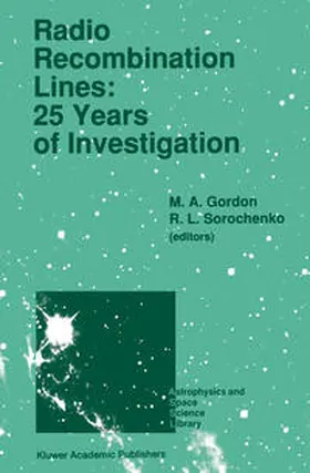 Gordon / Sorochenko | Radio Recombination Lines: 25 Years of Investigation | E-Book | sack.de