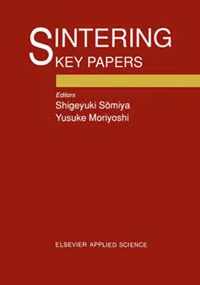 Somiya / Moriyoshi |  Sintering Key Papers | eBook | Sack Fachmedien