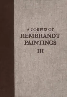 Bruyn / Haak / Levie |  A Corpus of Rembrandt Paintings | eBook | Sack Fachmedien