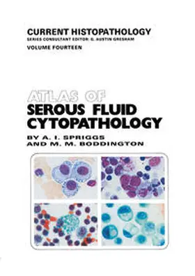 Spriggs / Boddington |  Atlas of Serous Fluid Cytopathology | eBook | Sack Fachmedien
