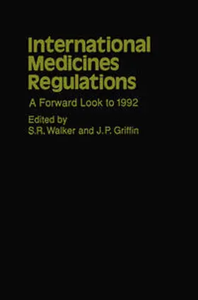 Walker / Griffin |  International Medicines Regulations | eBook | Sack Fachmedien