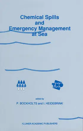 Bockholts / Heidebrink | Chemical Spills and Emergency Management at Sea | E-Book | sack.de