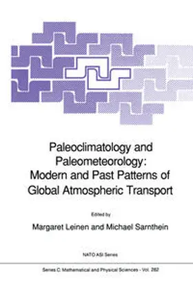 Leinen / Sarnthein | Paleoclimatology and Paleometeorology: Modern and Past Patterns of Global Atmospheric Transport | E-Book | sack.de