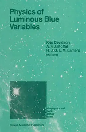 Davidson / Moffat / Lamers | Physics of Luminous Blue Variables | E-Book | sack.de