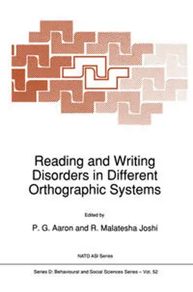 Aaron / Joshi |  Reading and Writing Disorders in Different Orthographic Systems | eBook | Sack Fachmedien