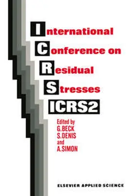 Beck / Denis / Simon |  International Conference on Residual Stresses | eBook | Sack Fachmedien