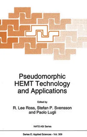 Ross / Svensson / Lugli |  Pseudomorphic HEMT Technology and Applications | eBook | Sack Fachmedien