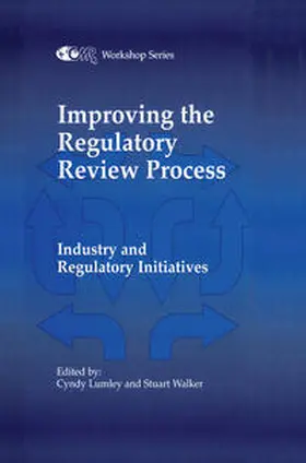 Lumley / Walker |  Improving the Regulatory Review Process | eBook | Sack Fachmedien