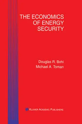 Bohi / Toman | The Economics of Energy Security | E-Book | sack.de