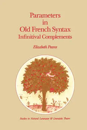 Pearce |  Parameters in Old French Syntax: Infinitival Complements | eBook | Sack Fachmedien