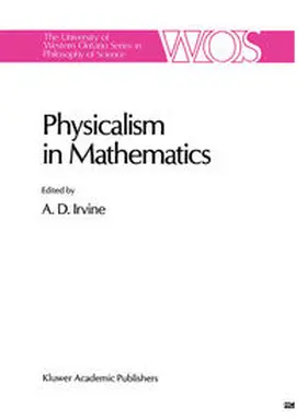 Irvine | Physicalism in Mathematics | E-Book | sack.de