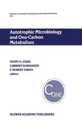 Codd / Dijkhuizen / Tabita |  Autotrophic Microbiology and One-Carbon Metabolism | eBook | Sack Fachmedien