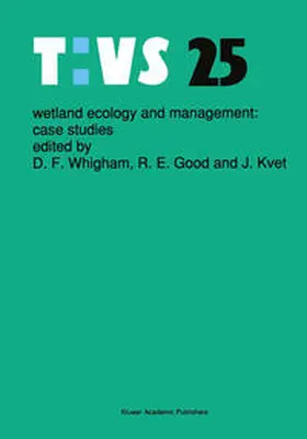 Whigham / Good / Kvet |  Wetland Ecology and Management: Case Studies | eBook | Sack Fachmedien