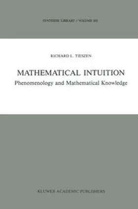 Tieszen | Mathematical Intuition | E-Book | www2.sack.de