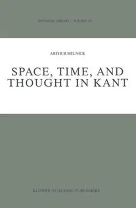 Melnick | Space, Time, and Thought in Kant | E-Book | www2.sack.de