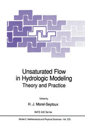 Morel-Seytoux | Unsaturated Flow in Hydrologic Modeling | E-Book | sack.de