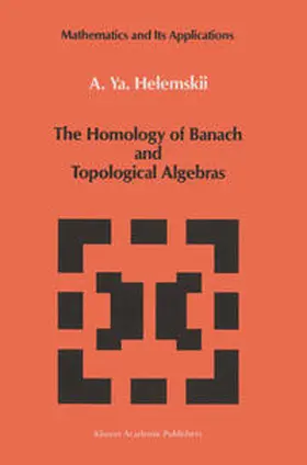 Helemskii |  The Homology of Banach and Topological Algebras | eBook | Sack Fachmedien