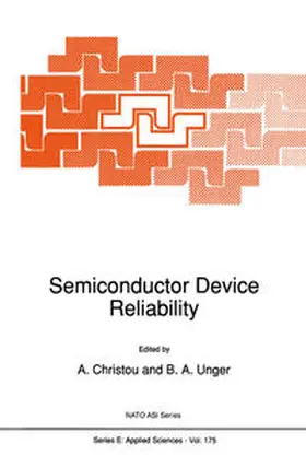 Christou / Unger |  Semiconductor Device Reliability | eBook | Sack Fachmedien