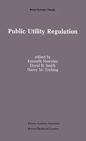 Nowotny / Smith / Trebing |  Public Utility Regulation | eBook | Sack Fachmedien