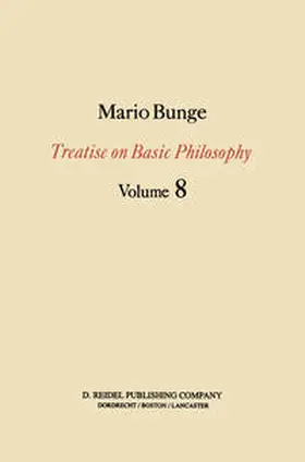 Bunge |  Treatise on Basic Philosophy | eBook | Sack Fachmedien