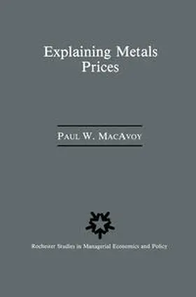 Macavoy |  Explaining Metals Prices | eBook | Sack Fachmedien
