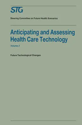 Anticipating and Assessing Health Care Technology, Volume 2 | E-Book | sack.de