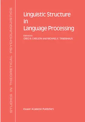 Carlson / Tanenhaus |  Linguistic Structure in Language Processing | eBook | Sack Fachmedien