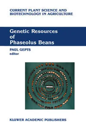 Gepts |  Genetic Resources of Phaseolus Beans | eBook | Sack Fachmedien