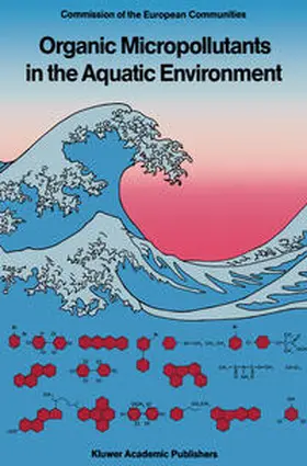 Angeletti / Bjørseth | Organic Micropollutants in the Aquatic Environment | E-Book | sack.de