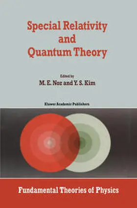 Noz / Kim |  Special Relativity and Quantum Theory | eBook | Sack Fachmedien